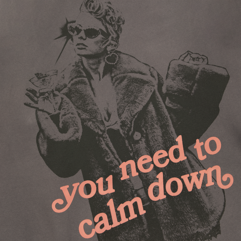 You Need To Calm Down Hoodie Detail