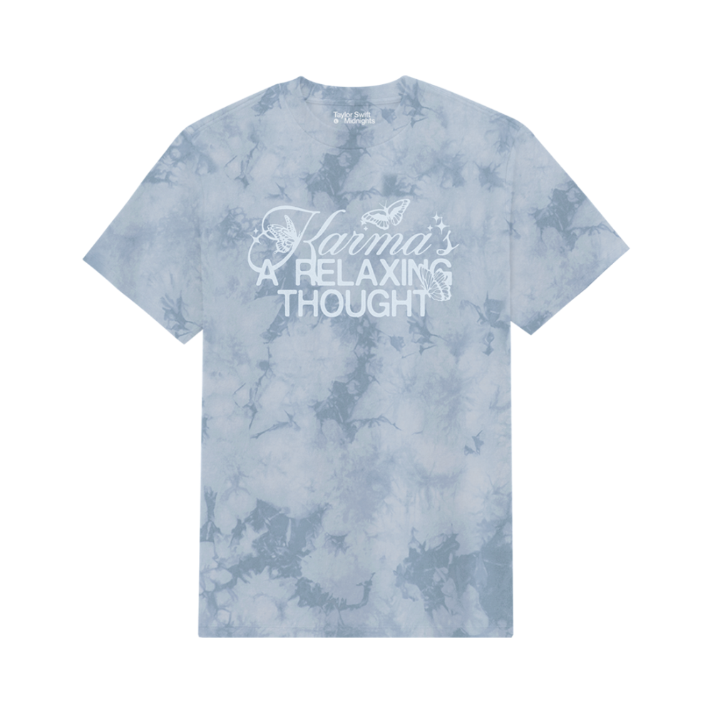 Karma's A Relaxing Thought Tie Dye T-Shirt Front