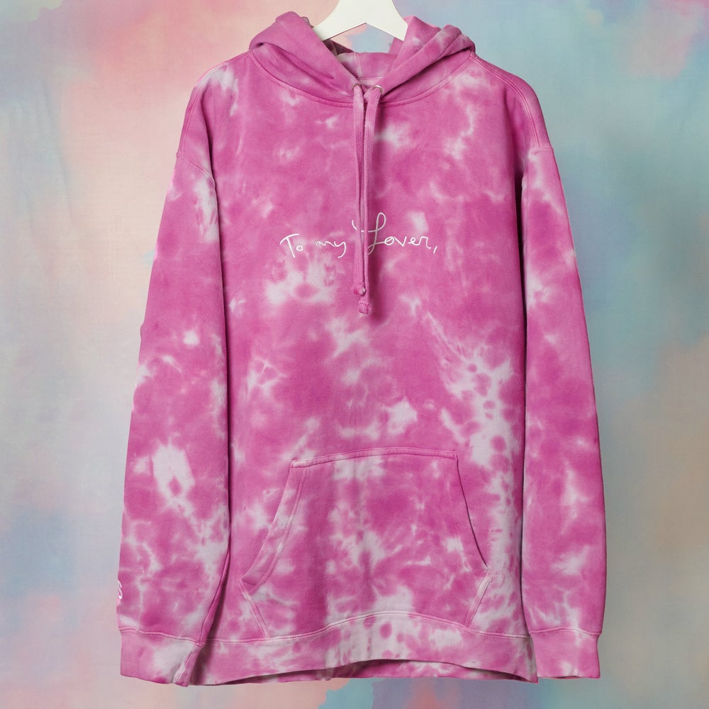 To My Lover Tie Dyed Hoodie Tie Dyed Background