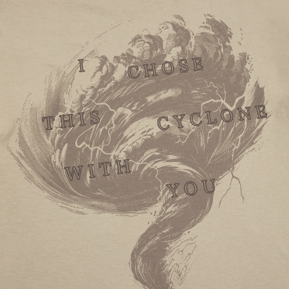 I Chose This Cyclone With You T-Shirt Detail Back